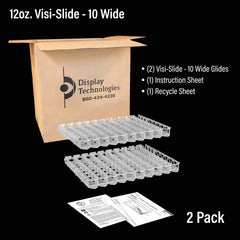 12oz. Visi-Slide®  10 wide Shelf Glide