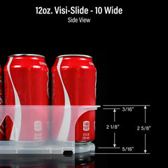 12oz. Visi-Slide®  10 wide Shelf Glide