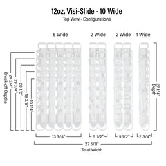 12oz. Visi-Slide®  10 wide Shelf Glide